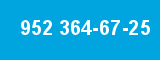 952 364-67-25 952 364-67-25